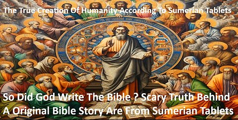 So Did God Write The Bible ? Scary Truth Behind Original Bible Story Are From Sumerian Tablets