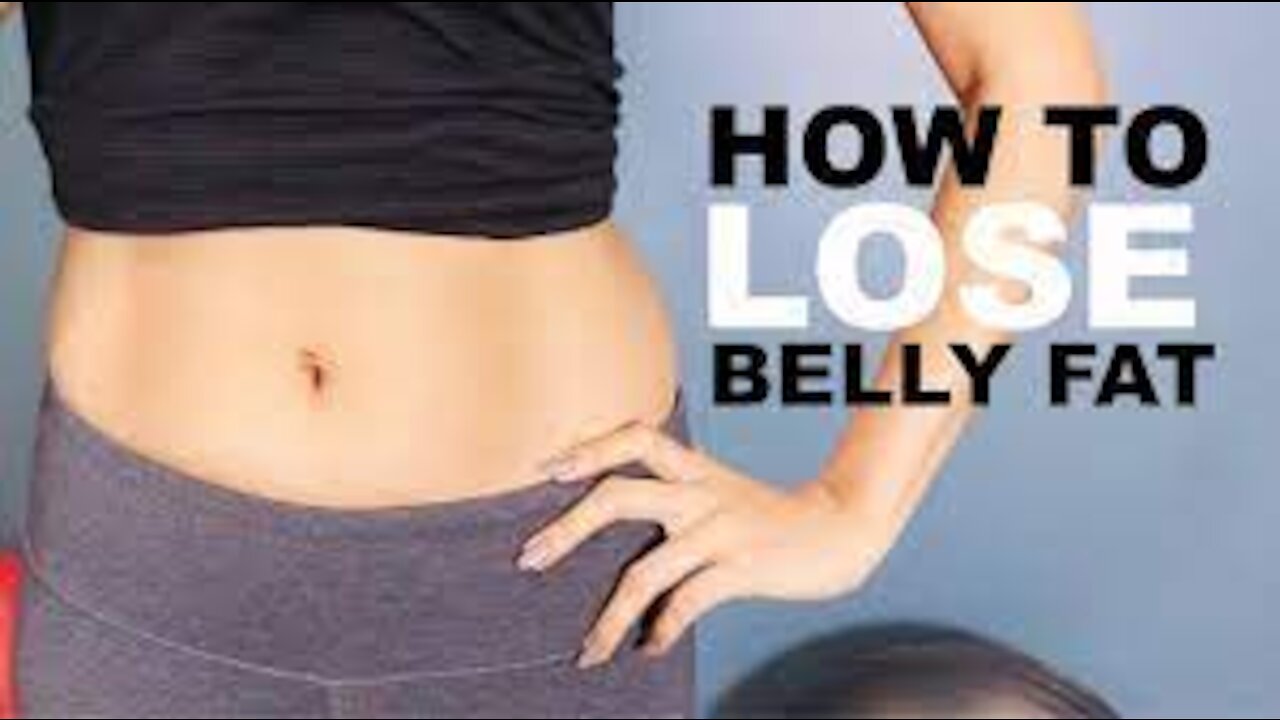 Lose Weight | Lose Belly Fat | How To Lose Belly Fat