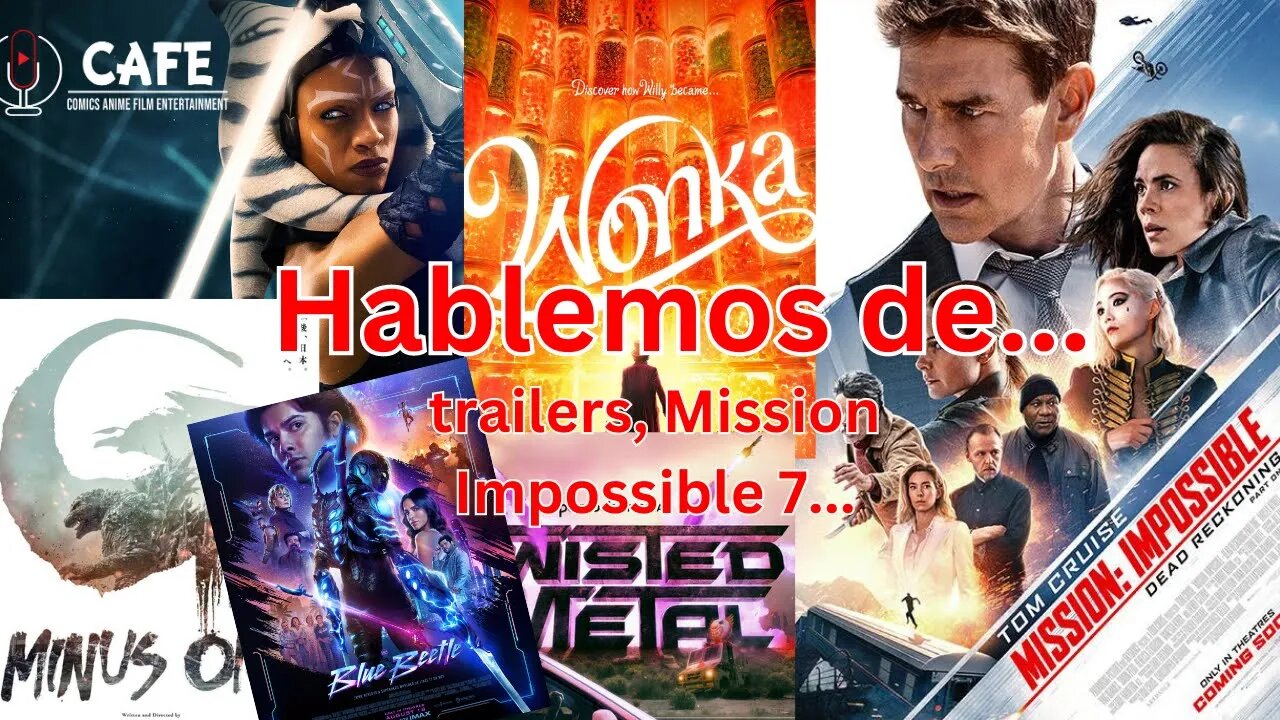 Hablemos de... trailers recientes, Mission Impossible 7....Reseña