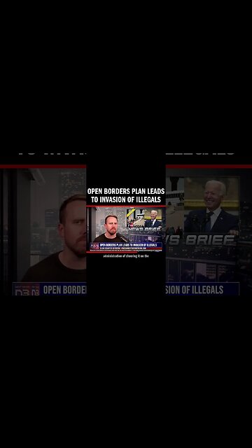 Open Borders Plan Leads to Invasion of Illegals