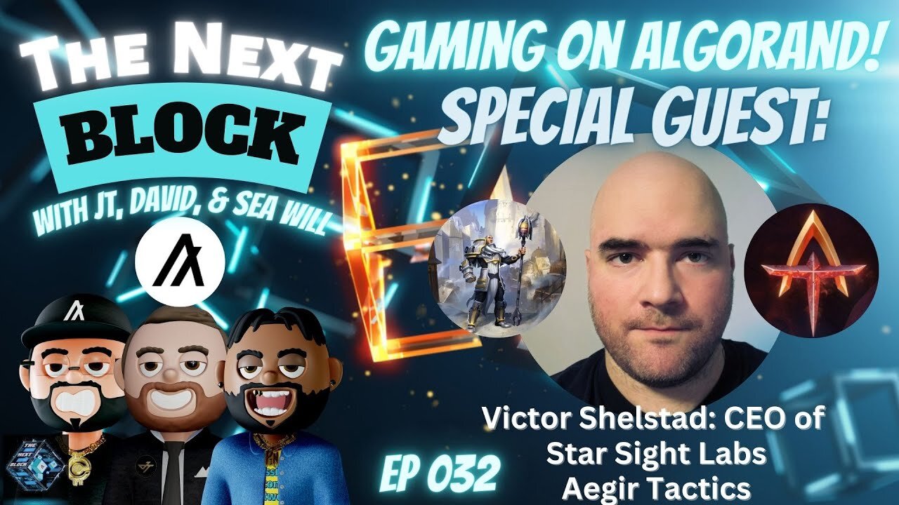 EP 032 | Gaming on Algorand with Aegir Tactics | Special Guest: Victor Shelstad