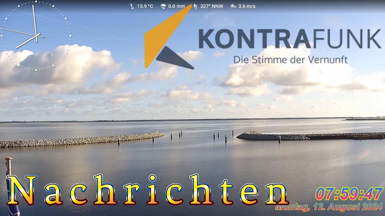 Nachrichten im Kontrafunk 12.08.2024 – 08:00 Uhr #glaubewenig, #hinterfragealles, #denkeselbst