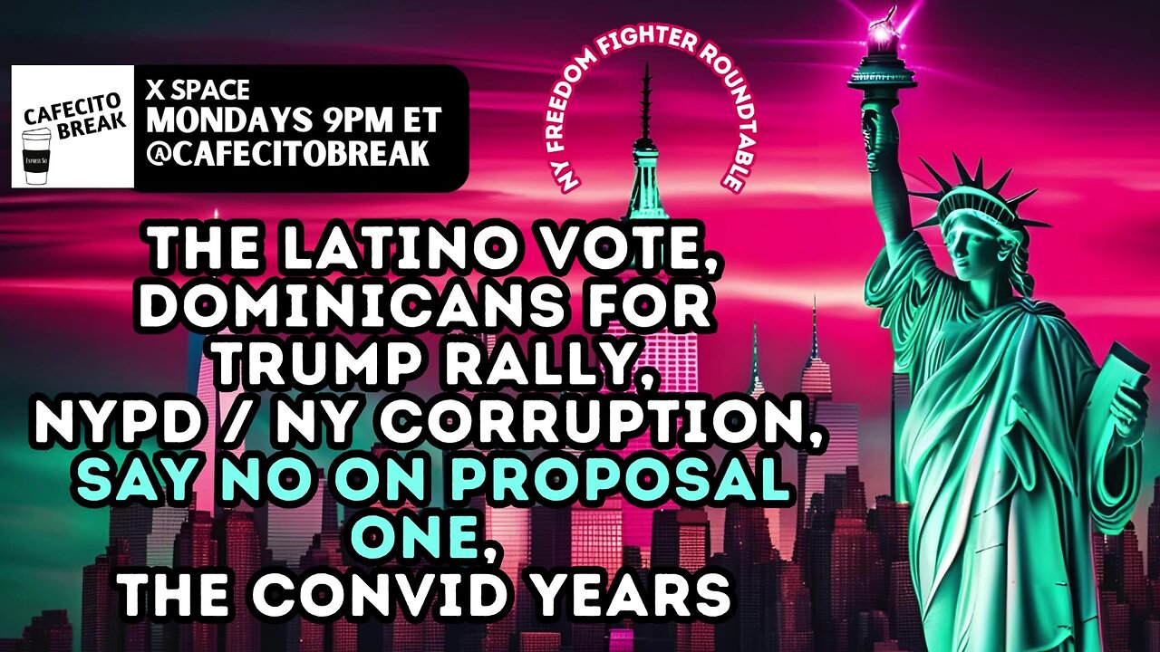 Everyday Heroes, The Latino Vote - Dominicans For Trump Rally, NYPD / NY Corruption