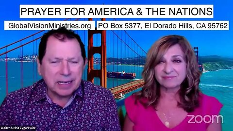 PRAYER FOR AMERICA & THE NATIONS Live with Walter Zygarewicz