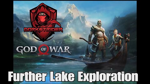 God of War 2018- Further Lake Exploration