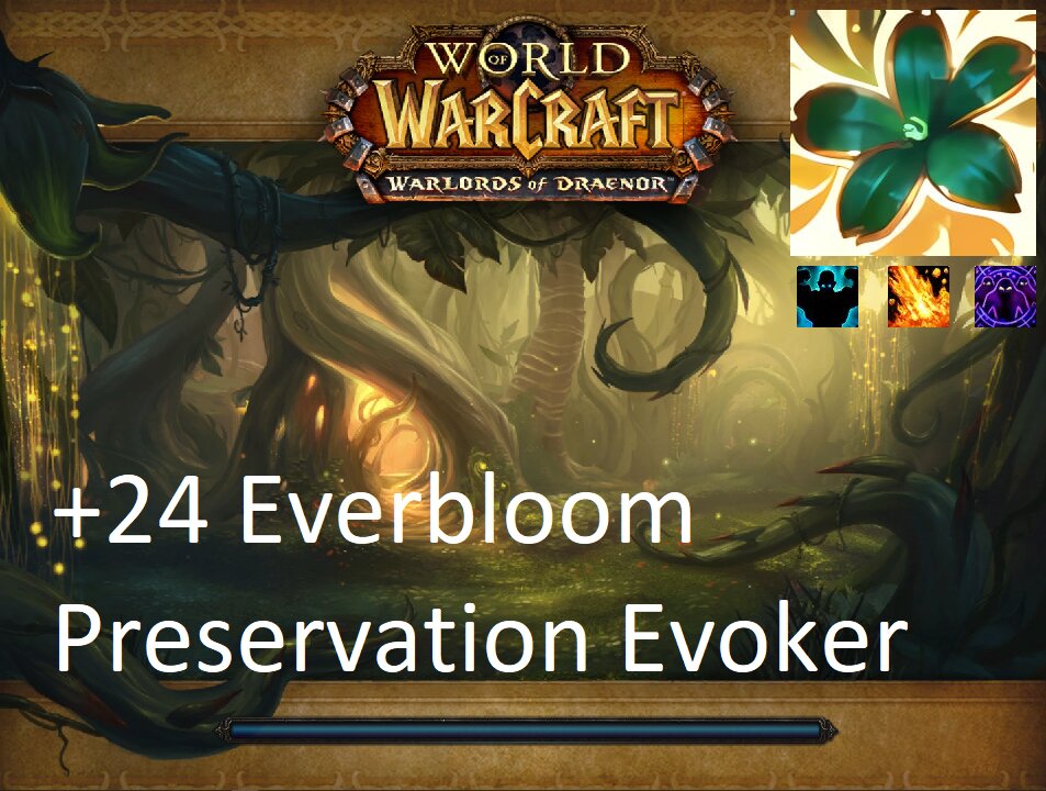 +24 Everbloom | Preservation Evoker | Fortified | Volcanic | Spiteful | #134