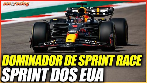 MAX VERSTAPPEN DOMINA MAIS UMA SPRINT RACE, AGORA A DOS EUA EM AUSTIN F1 2023