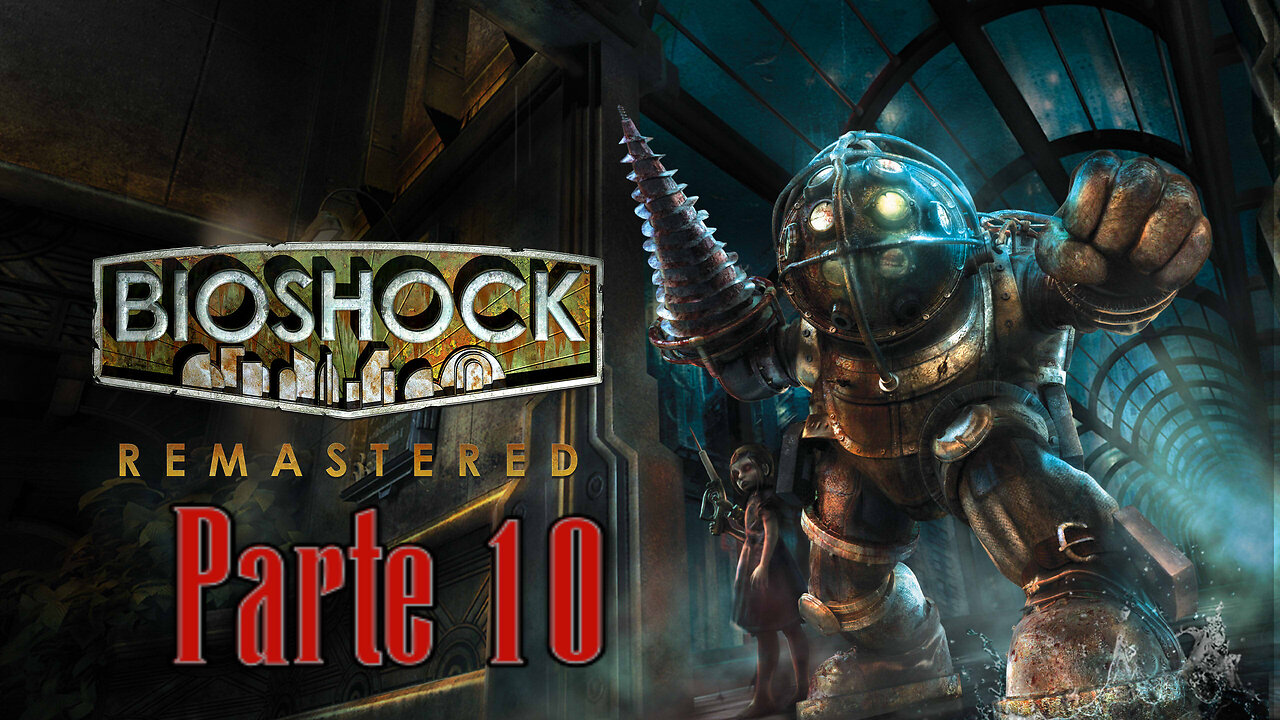 BIOSHOCK Parte (10) UTOPÍA De Un Demente