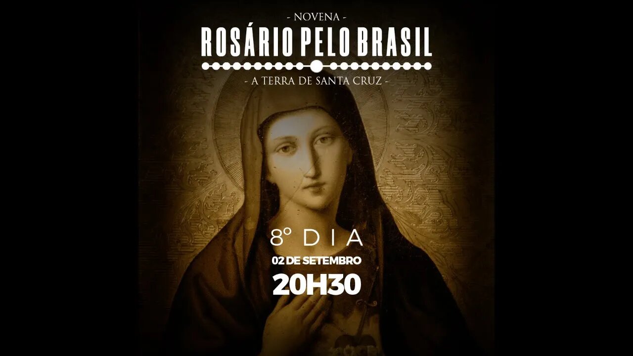 Novena pelo Brasil - 8º dia