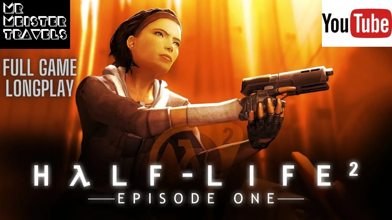 Half-Life 2: Episode One - LongPlay - City 17 escape