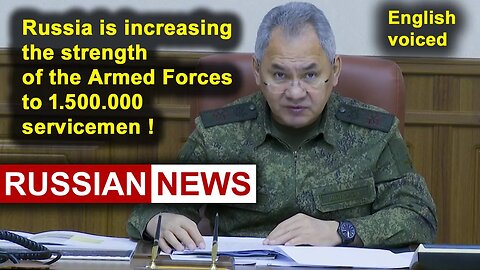 Russia is increasing the strength of the Armed Forces to 1,500,000 servicemen | Shoigu Ukraine