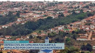 Nordeste de MG: Defesa Civil de Capelinha faz Alerta à População por Conta das Chuvas Intensas.