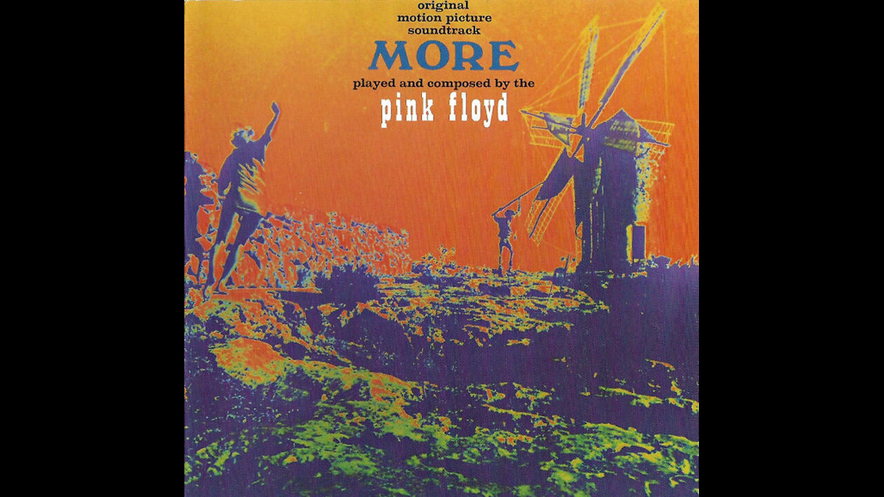 1969 - Pink Floyd - More [Soundtrack] [FULL EXTENDED]