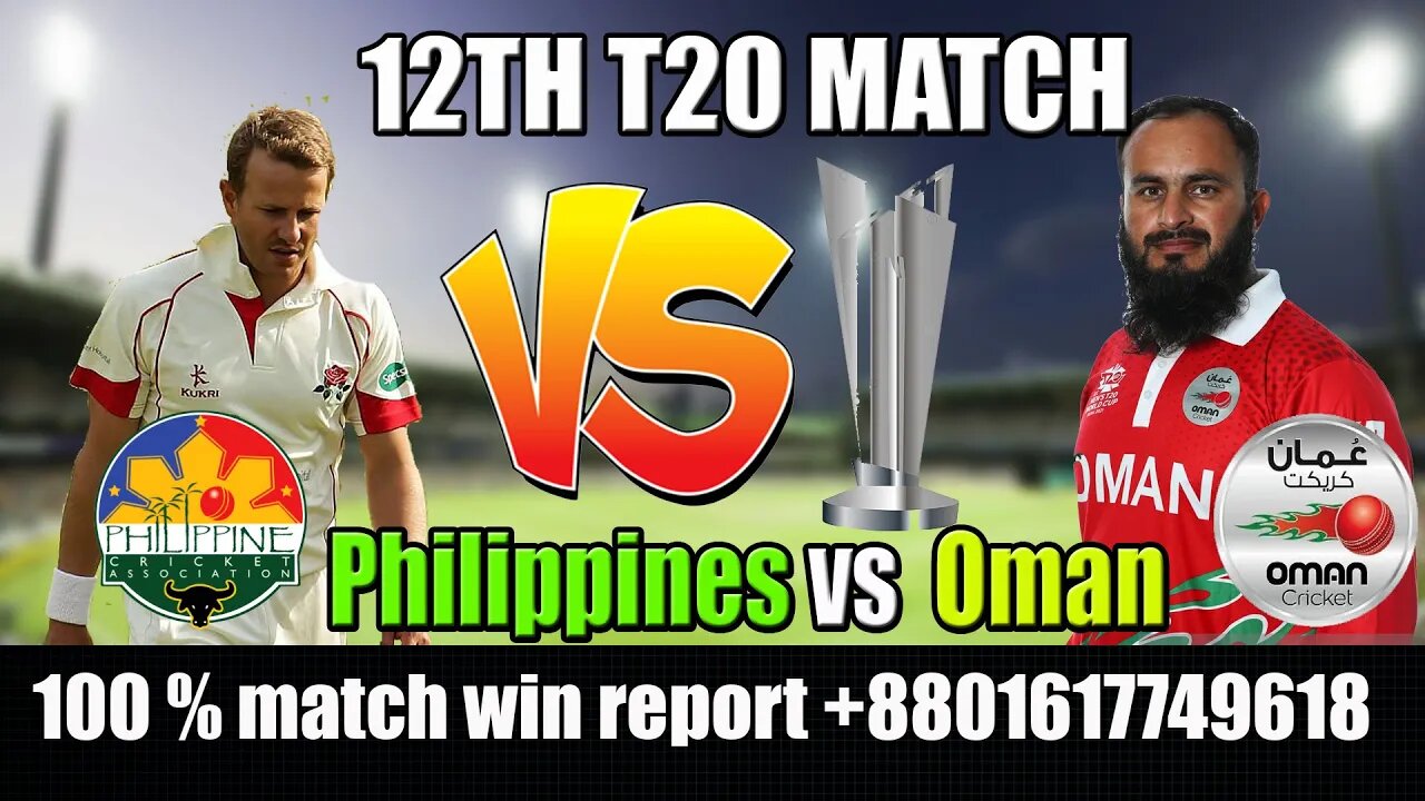 Oman vs Philippines Live , ICC Men’s T20 World Cup Qualifier A , 12th Match , Live Score Streaming