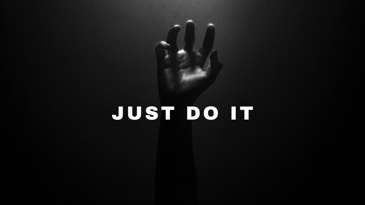 Just Do It