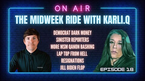 The Midweek Ride with Karli Q. Episode 18!