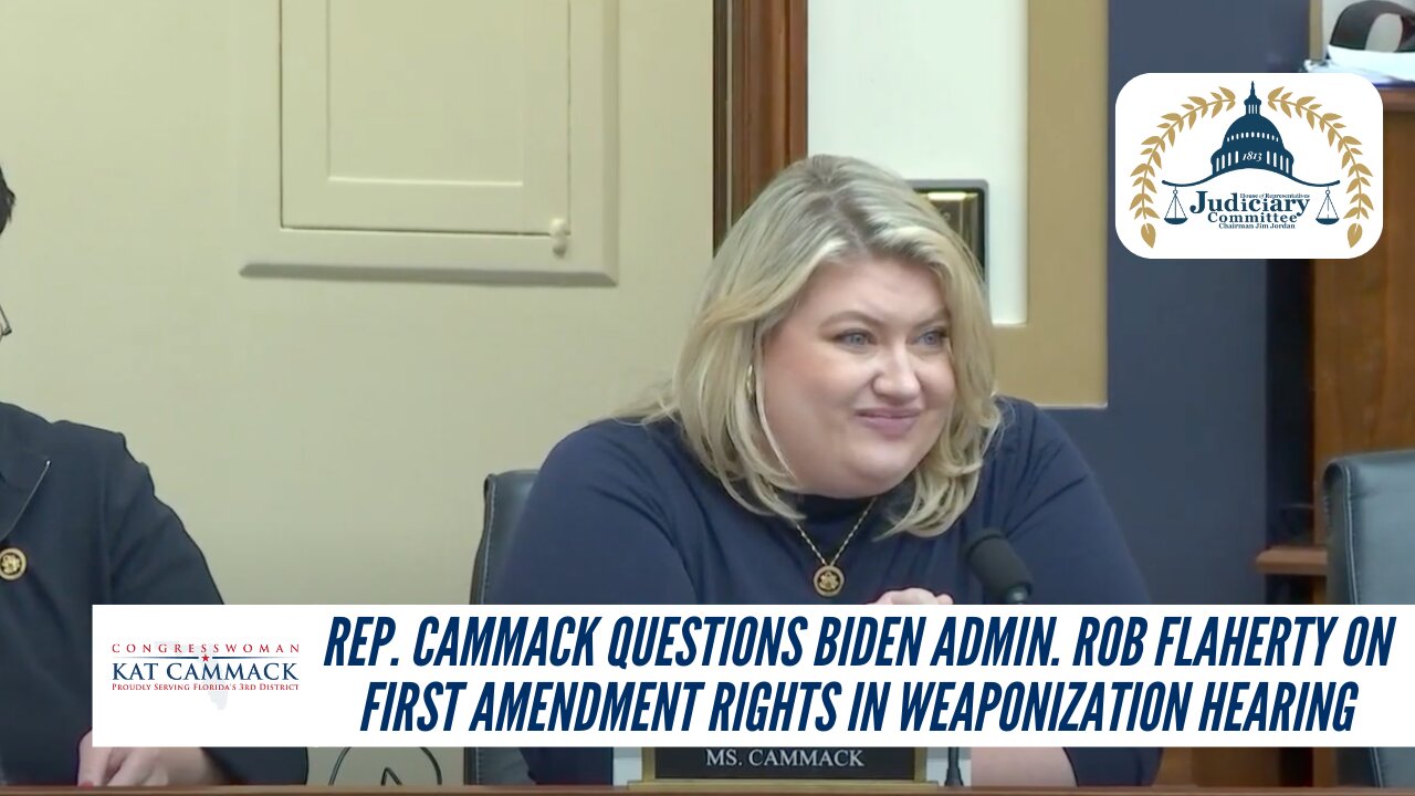 Rep. Cammack Questions Biden Admin. Rob Flaherty On First Amendment Rights In Weaponization Hearing