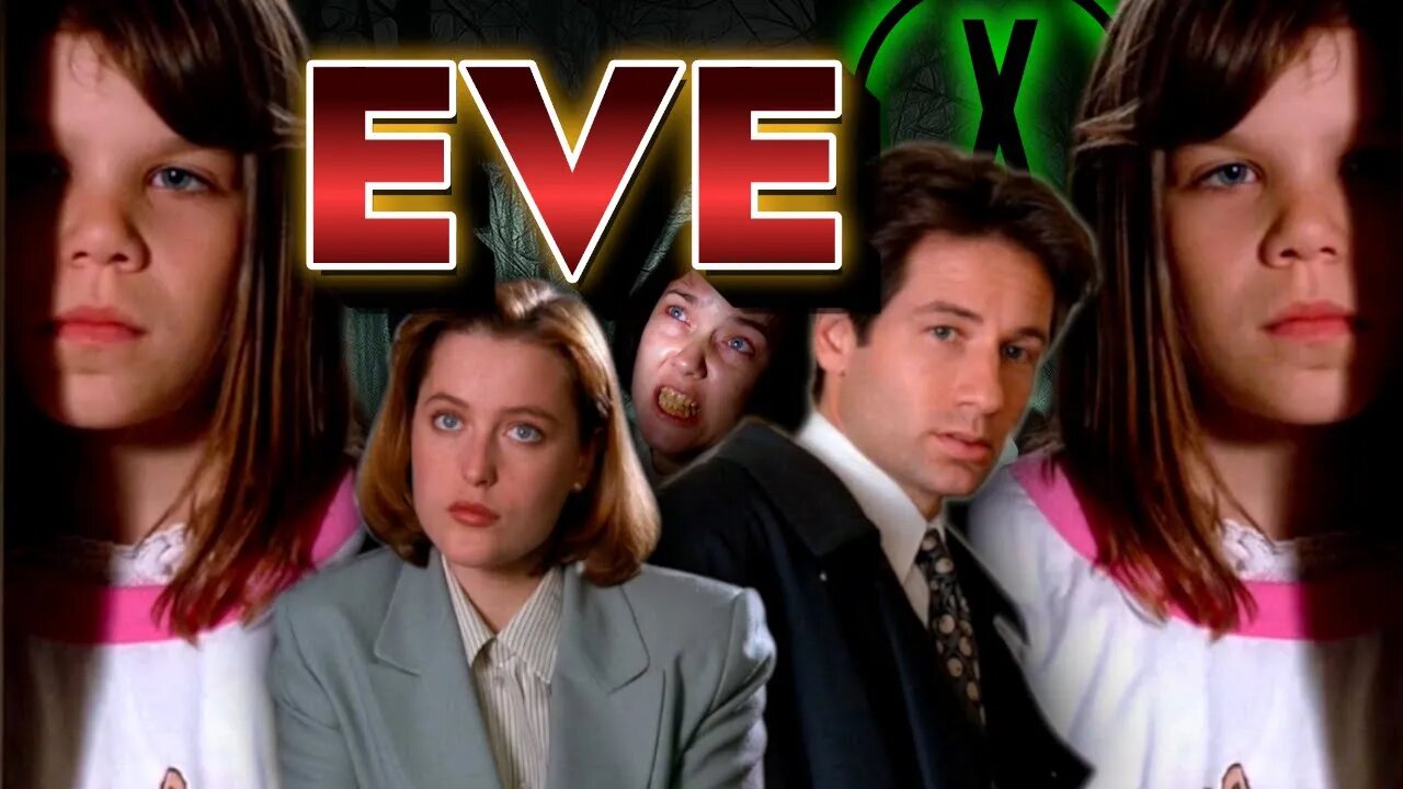 EVE S1E11 - The X-Files Revisited