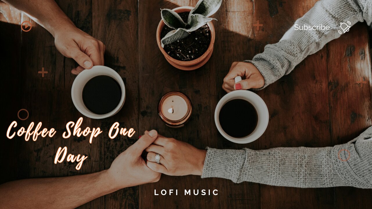 "Coffee Shop One Day" Lo-Fi_Music_ #lofi