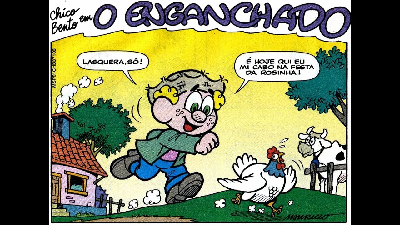 Chico Bento em-O enganchado | Gibis do Rapha 2