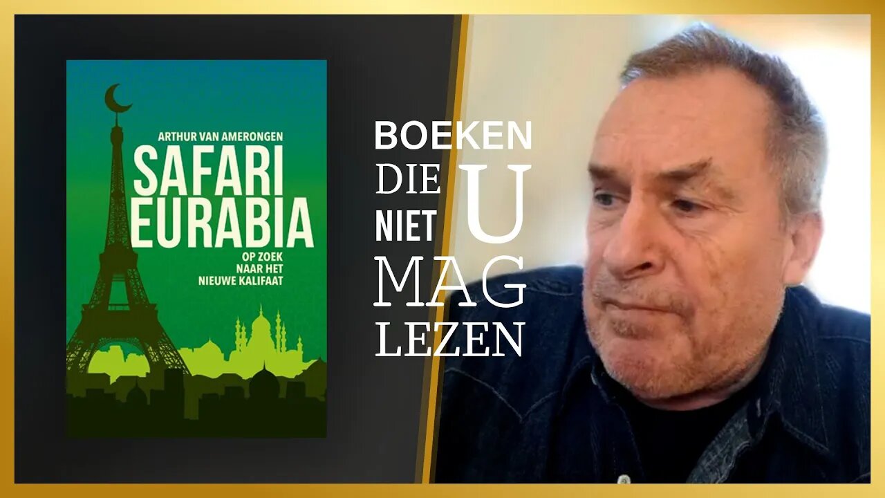 Safarie Eurabia - Arthur van Amerongen | Boeken die u niet mag lezen