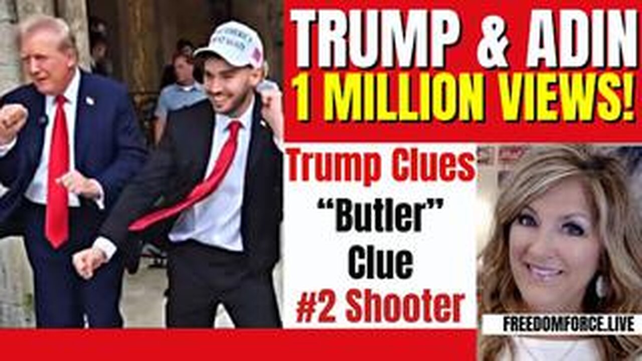 Trump Adin Clues - Butler Clues - Shooter Clues 8-6-24