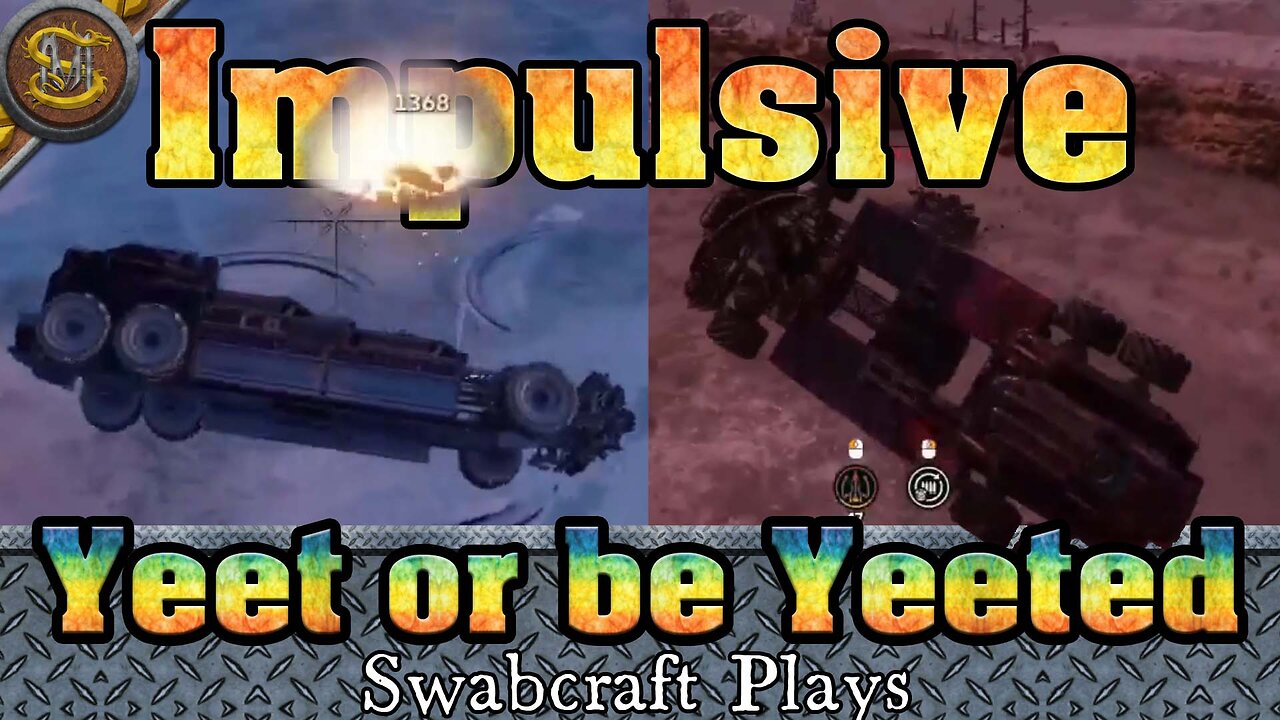 Swabcraft Plays 58, Crossout 24 Inpulse Brawl, YEET OR BE YEETED