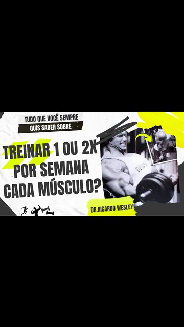 HIPERTROFIA: treinar 1 ou 2x por semana cada grupamento muscular? #hipertrofia #treino #musculo