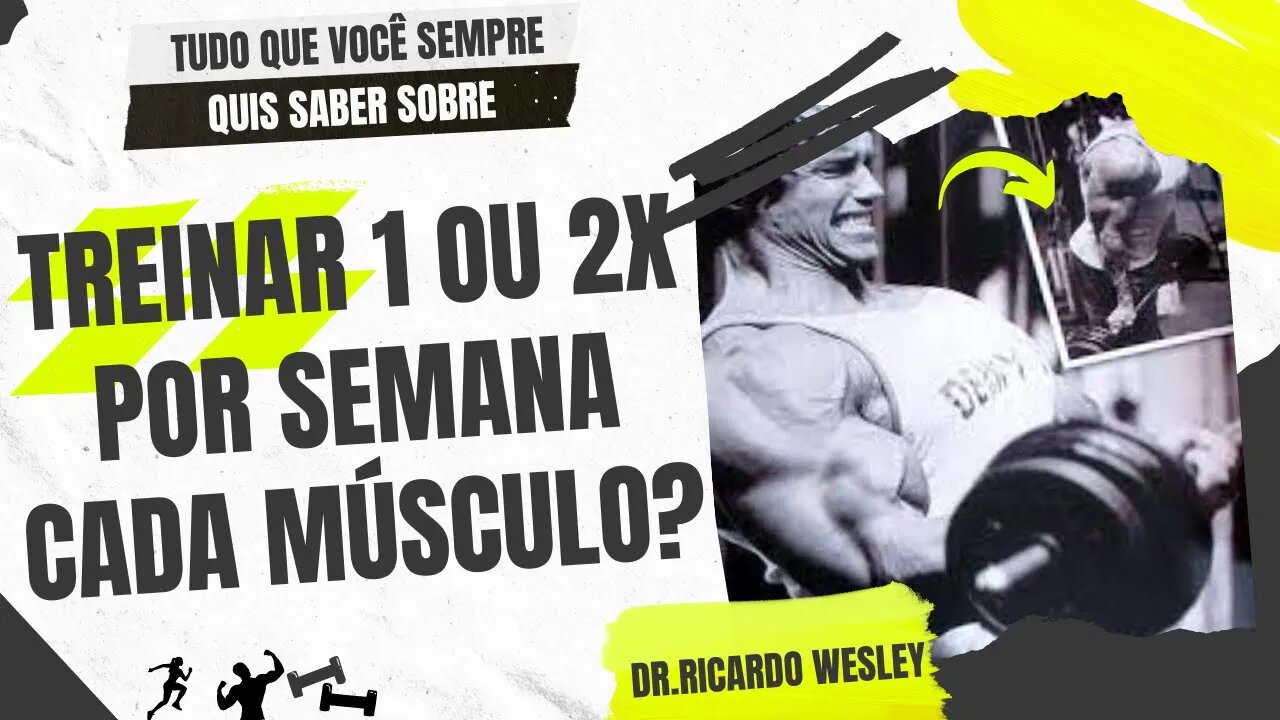 HIPERTROFIA: treinar 1 ou 2x por semana cada grupamento muscular? #hipertrofia #treino #musculo