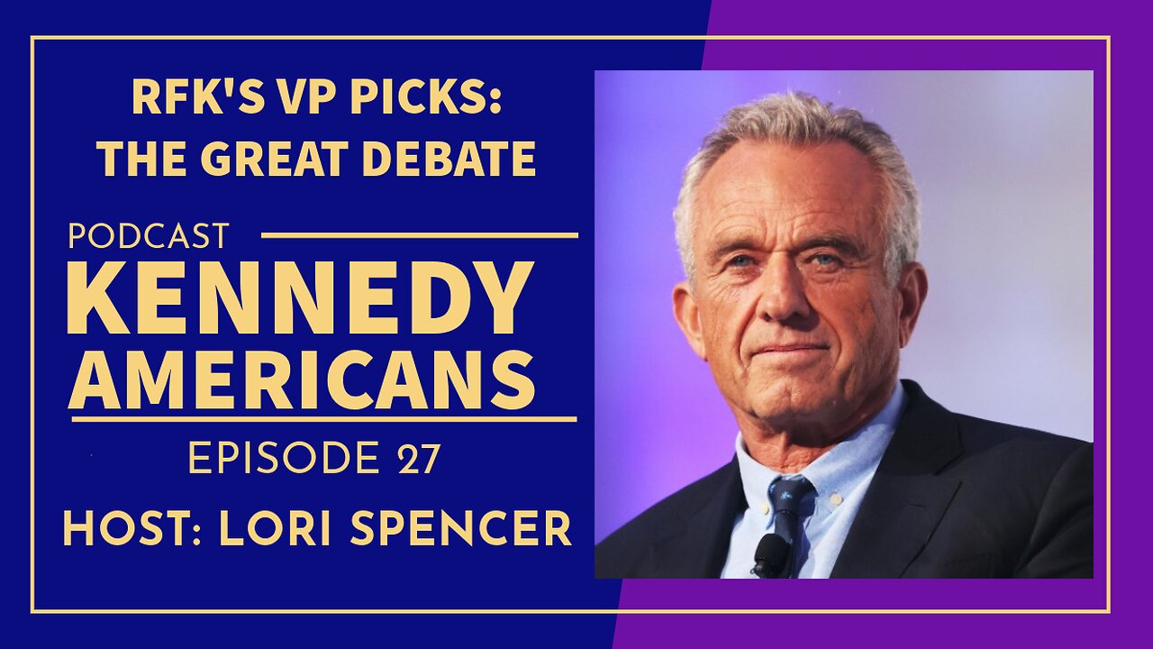 RFK's VP Picks: We Debate!