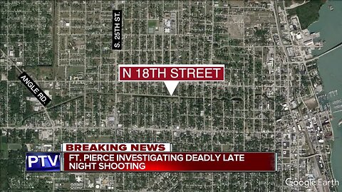 Deadly shooting in Fort Pierce late Monday