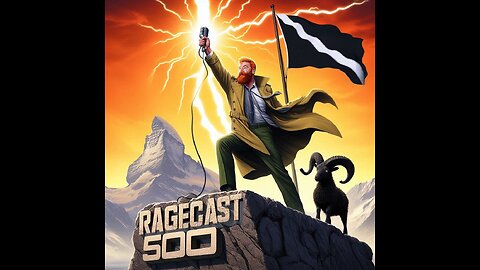 RAGECAST 500: HALFWAY TO THE NUTHOUSE