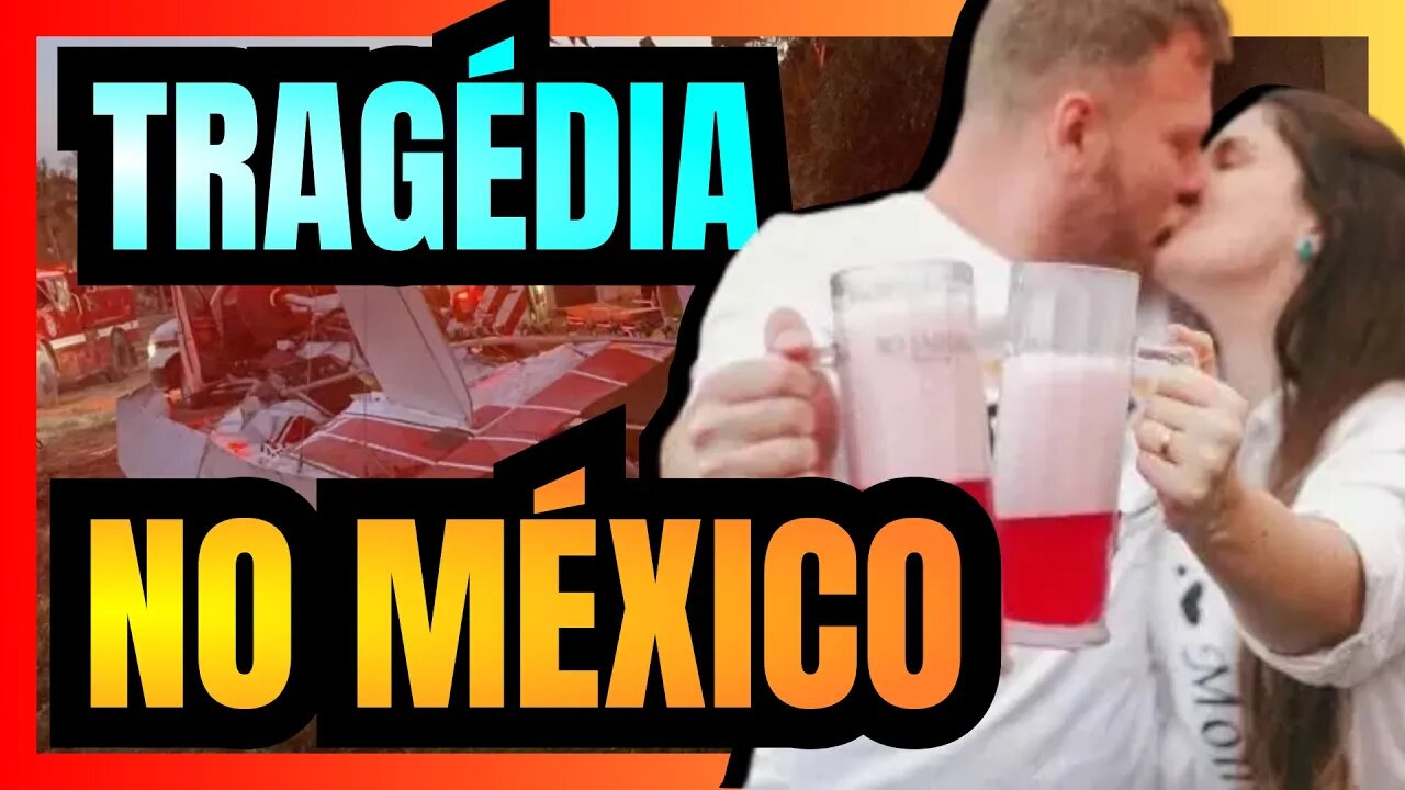 CHÁ REVELAÇÃO no MÉXICO termina em TRAGÉDIA