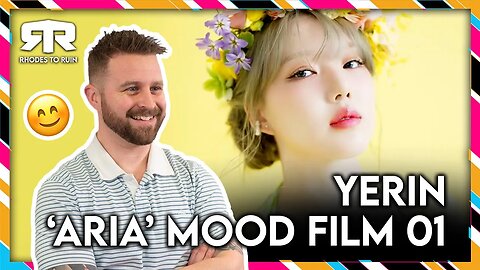 YERIN (예린) - 'Aria' Mood Film 01 (Reaction)