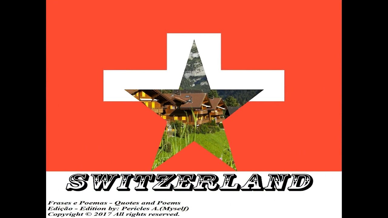 Flags and photos of the countries in the world: Switzerland [Quotes and Poems]