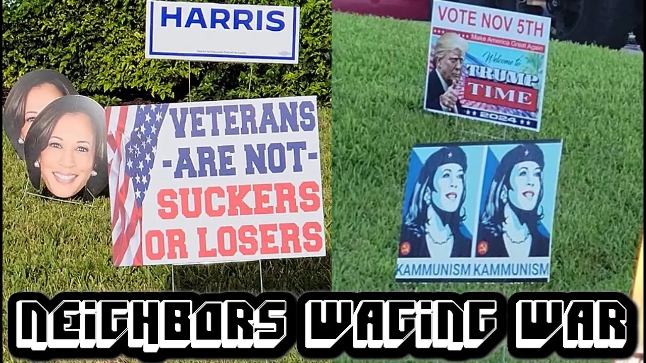 Neighbors Waging War 😂 - Kamala "Kammunism" VS Donald J. Trump Yard Signs