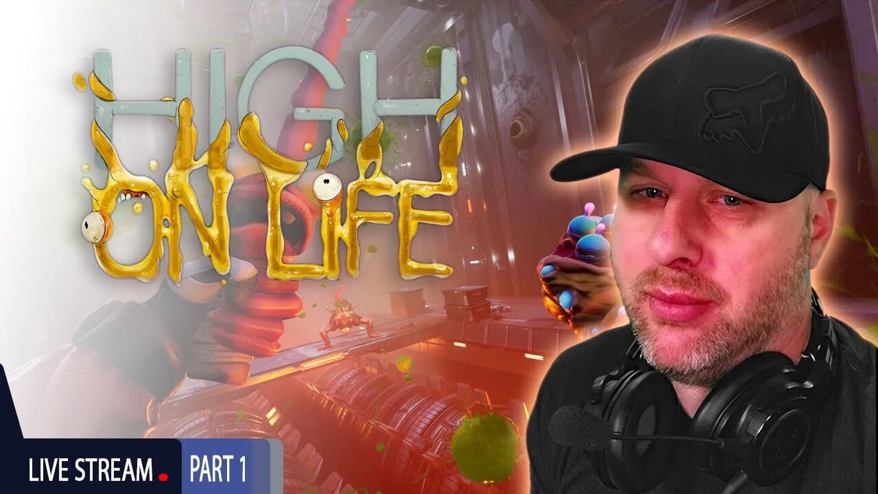 High on Life | Part 1 | The Don live |1440p 60 FPS