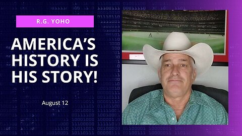 America's History is His Story! (August 12)