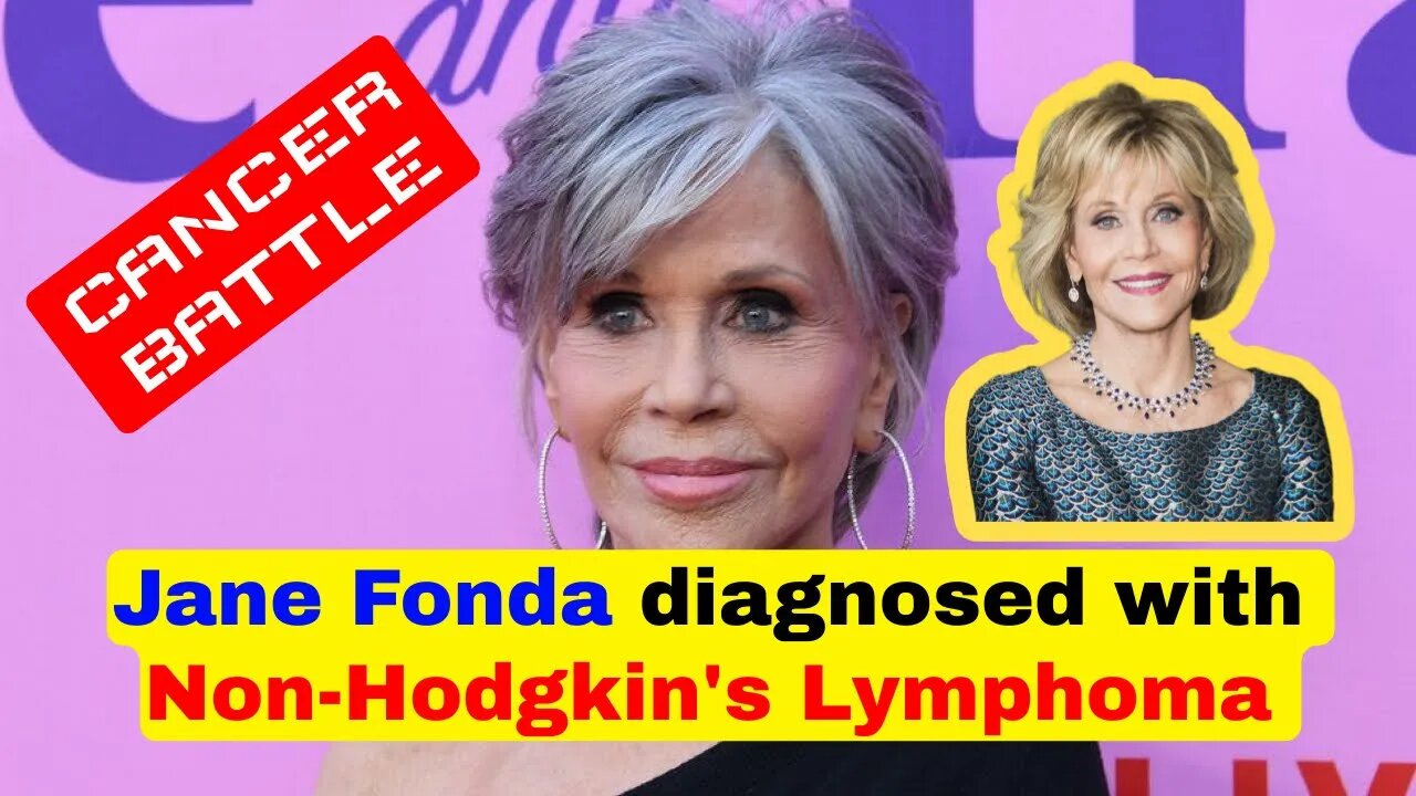 Jane Fonda, actor and climate activist, diagnosed with non-Hodgkin's lymphoma #janefonda #texasnews