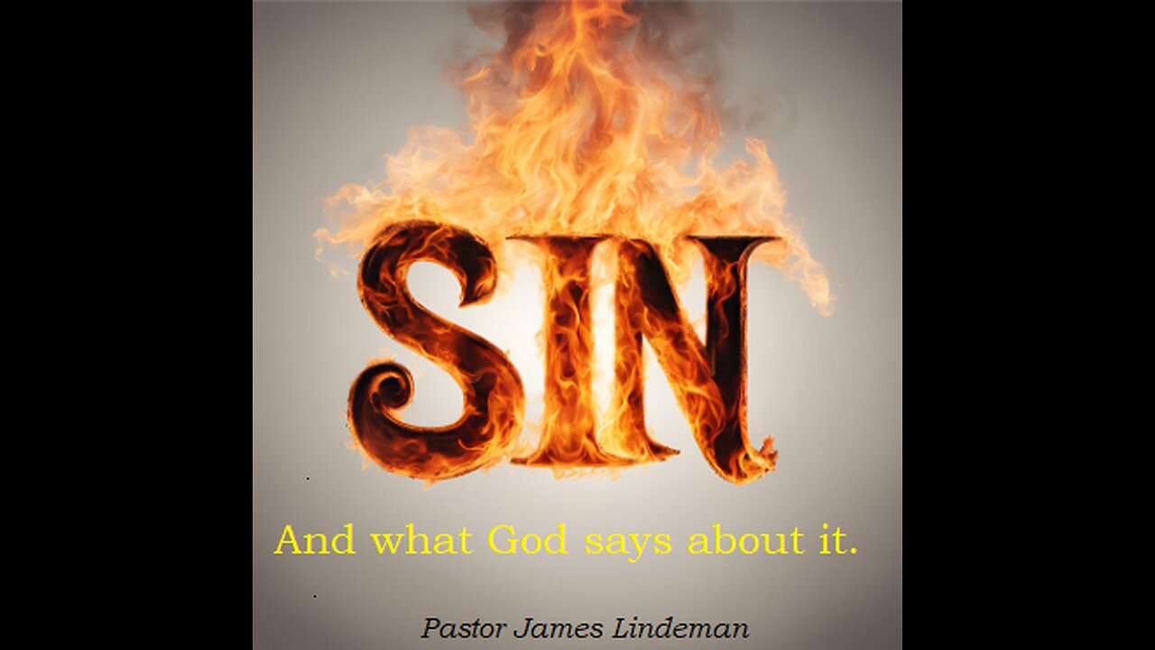 Sin, and what God says about it...