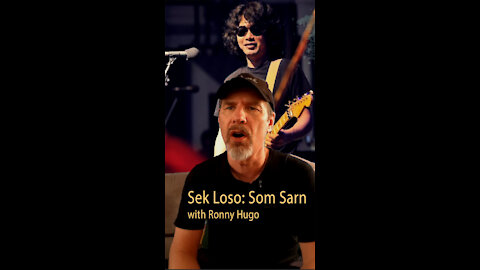 Sek Loso (with Ronny) - Som Sarn