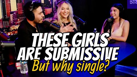 Why are these submissive girls single?