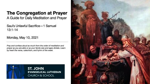 Saul’s Unlawful Sacrifice—The Congregation at Prayer for May 10, 2021