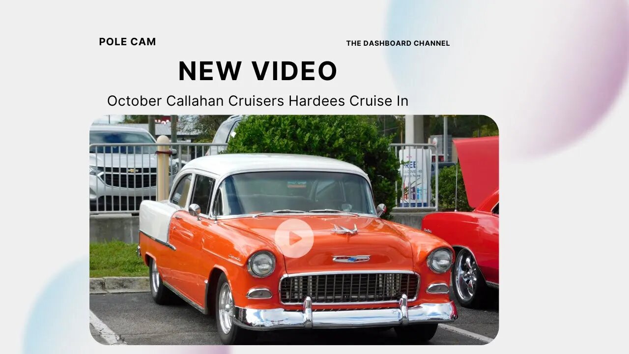 2023 October Callahan Cruisers Hardees Pole Cam