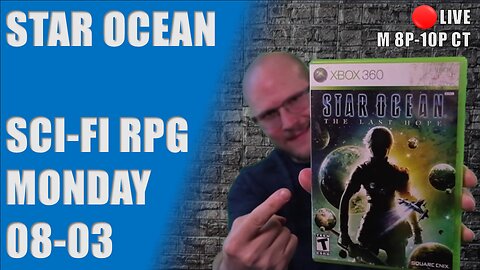 [XB360] Star Ocean: The Last Hope #003 SciFi-RPG Monday