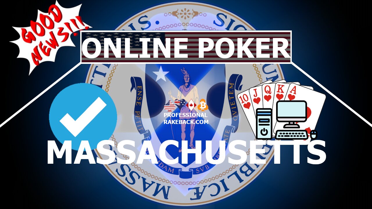 Online Poker in the State of Massachusetts