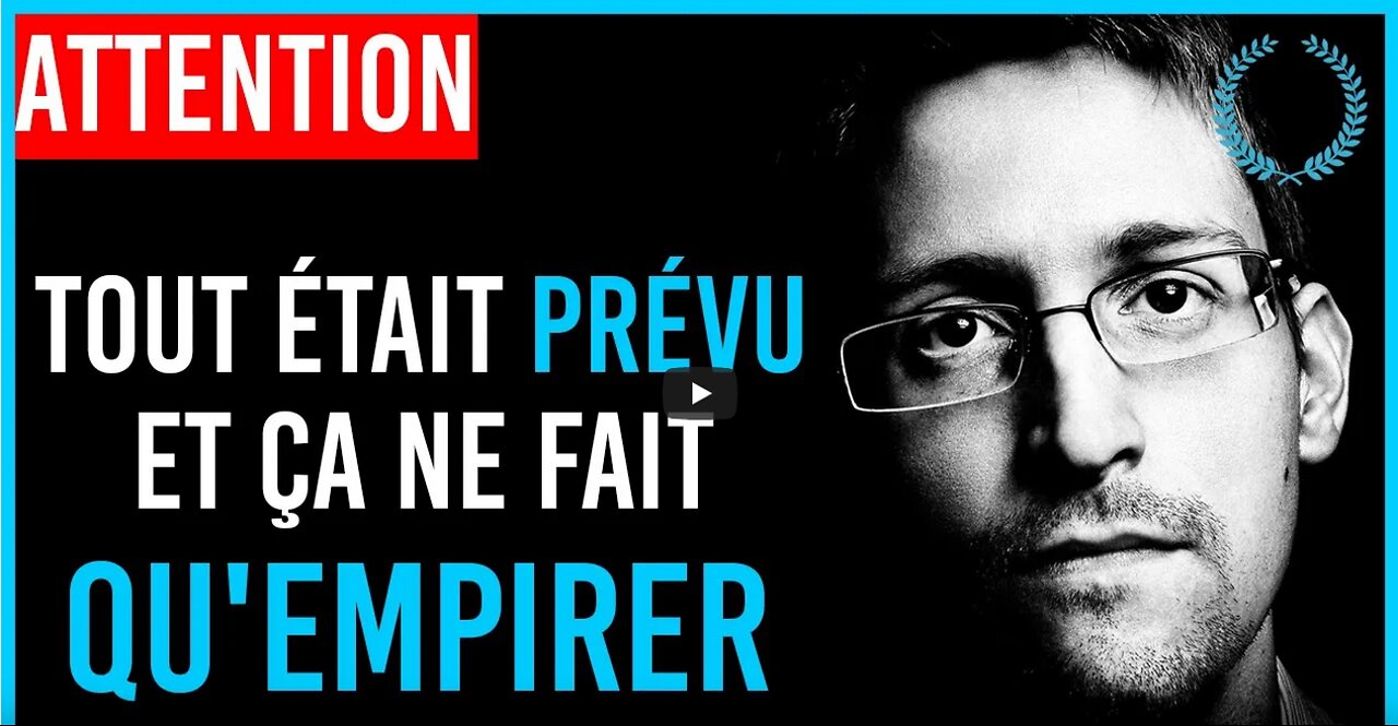 On Ma Interdit Den Parler Edward Snowden