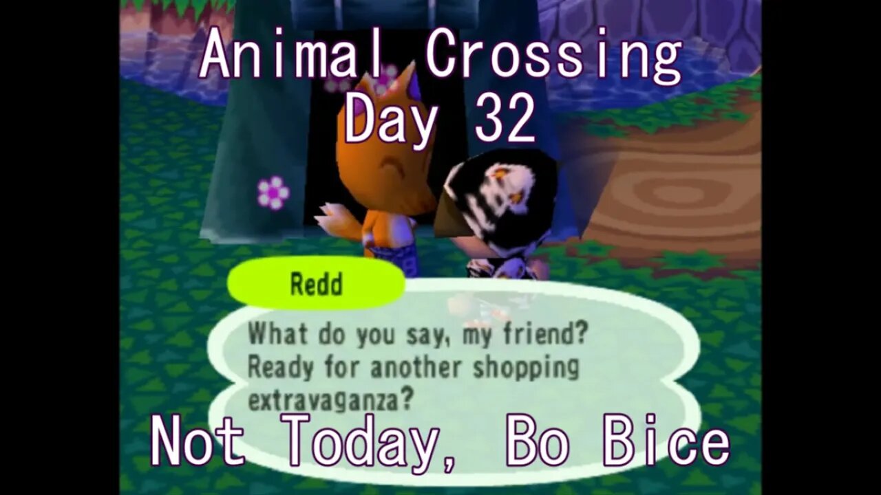 Animal Crossing: Day 32