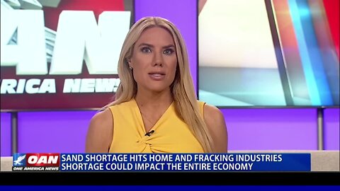 Sand Shortage Hits Home, Fracking Industries