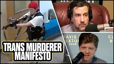 What Does The Nashville Trans Shooter's Manifesto Reveal? | The Clay Travis & Buck Sexton Show